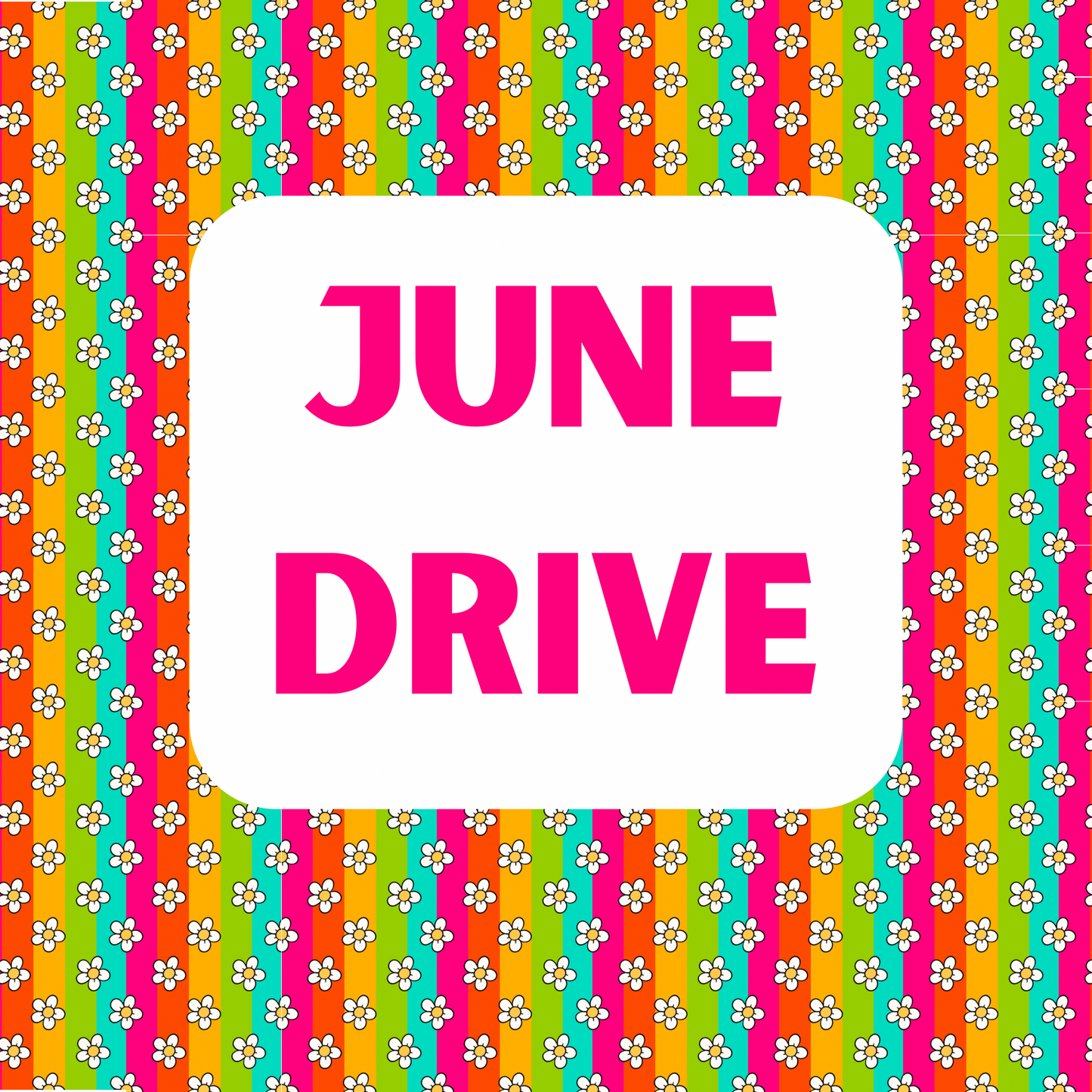 JUNE monthly drive