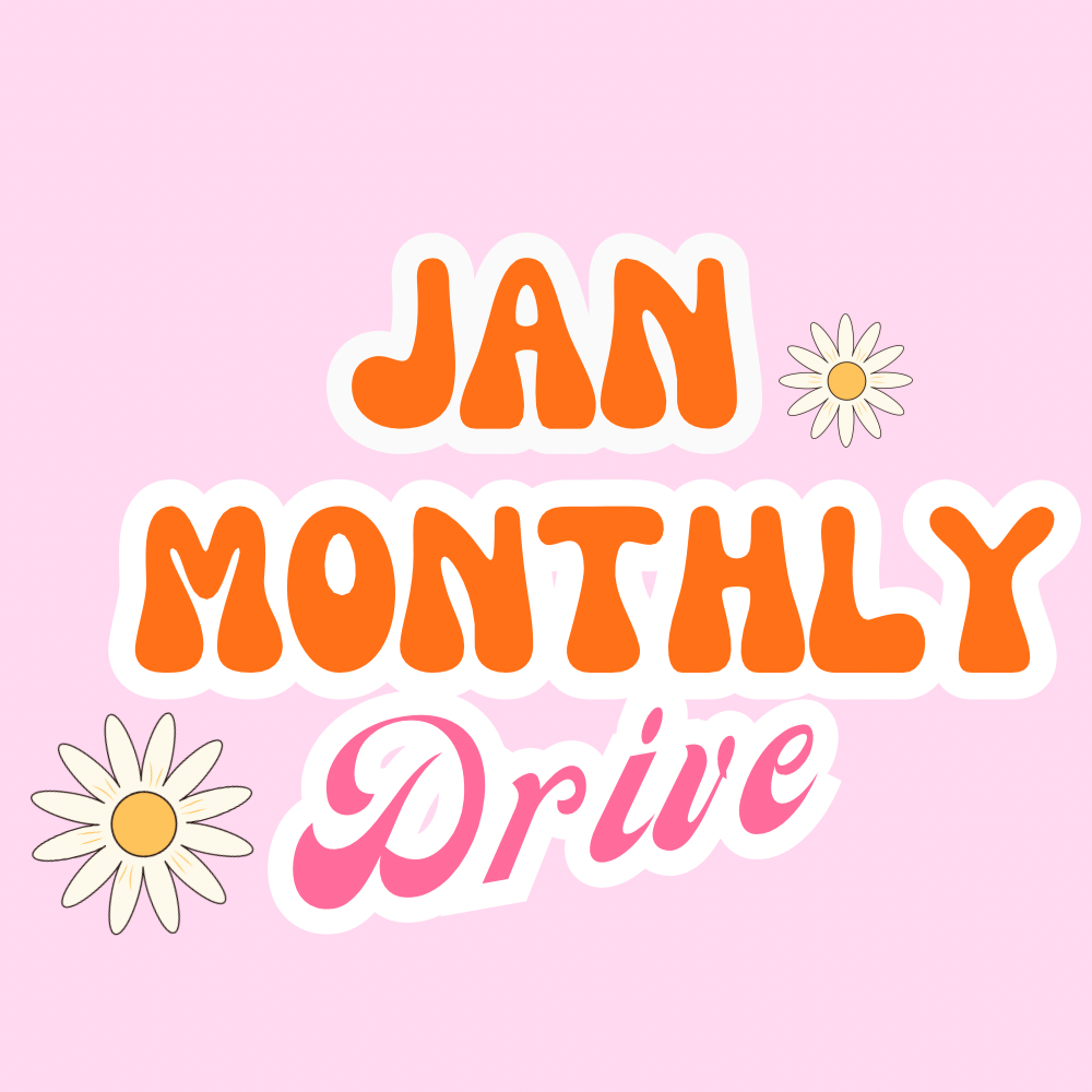 January monthly drive