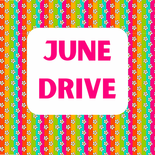 JUNE monthly drive